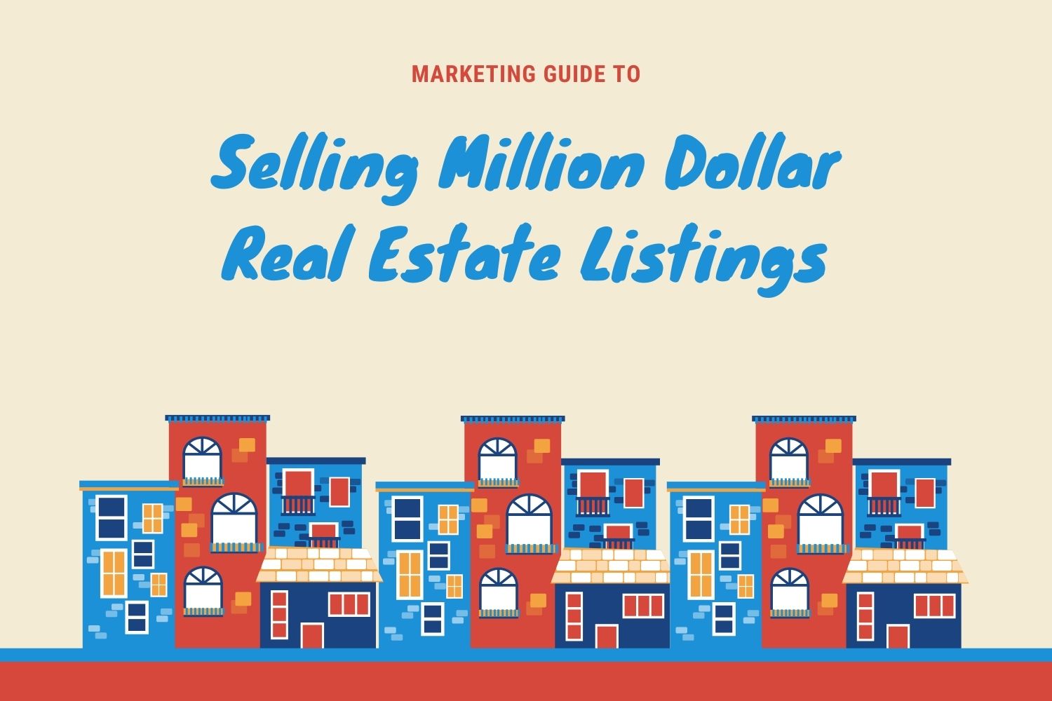 Real Estate Marketing Guide Selling Real Estate Listings London