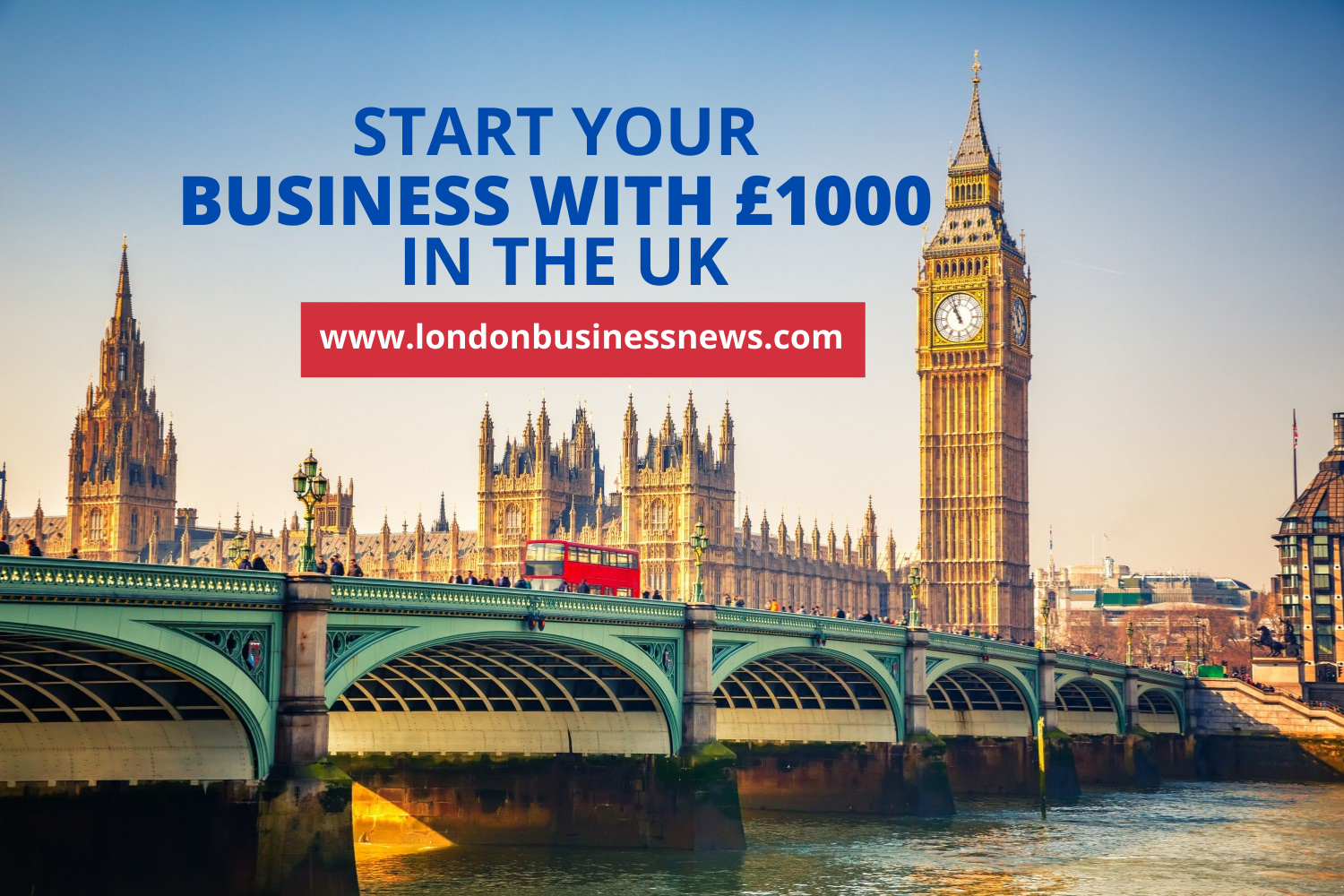 How to Start a Business With £1000 in the UK?