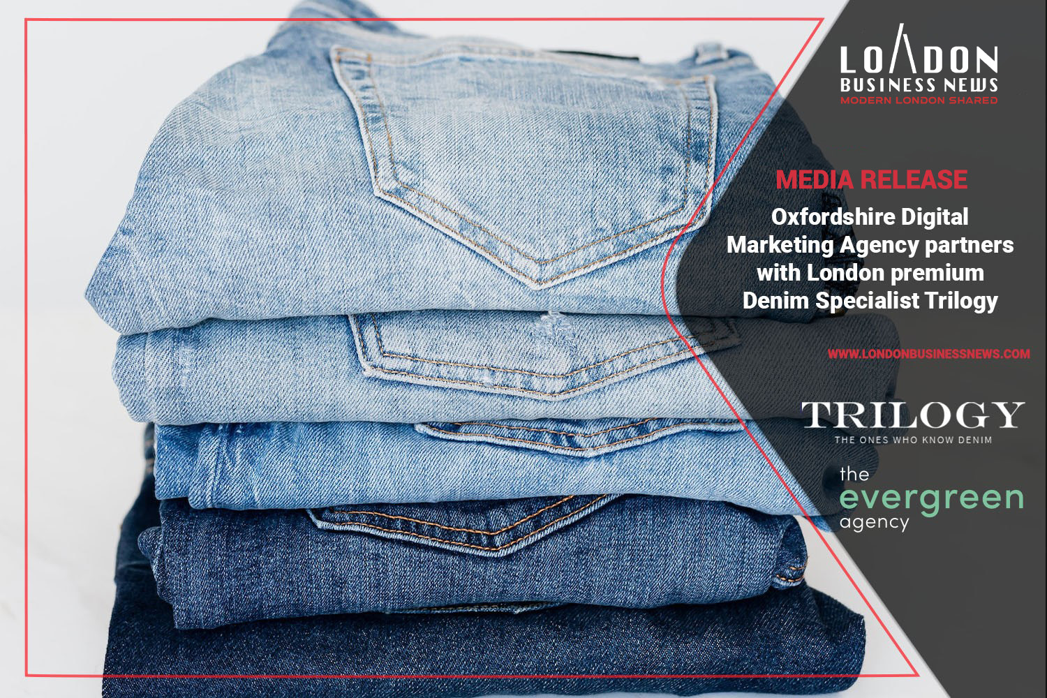 Oxfordshire Marketing Agency Partners With London Denim Brand