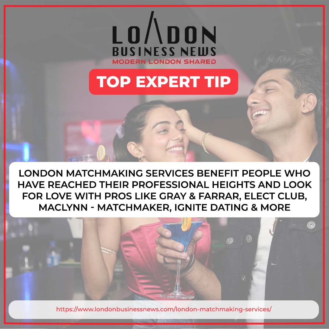 10 Top London Matchmaking Services for busy Professionals